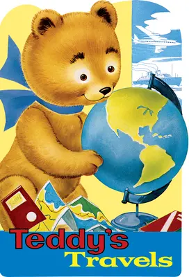 Cartea de forme Călătoriile lui Teddy - Teddy's Travels Shape Book
