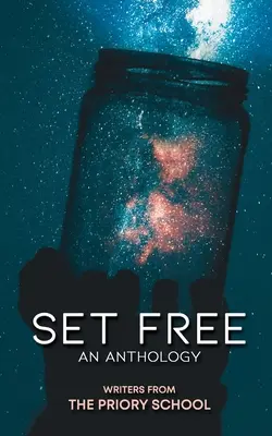 Set Free: O antologie - Set Free: An Anthology