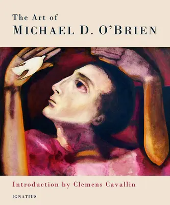 Arta lui Michael O'Brien - The Art of Michael O'Brien