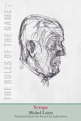 Scraps, volumul 2: Regulile jocului, volumul 2 - Scraps, Volume 2: The Rules of the Game, Volume 2