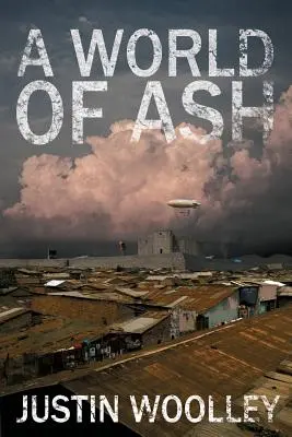 O lume de cenușă: Teritoriul 3 - A World of Ash: The Territory 3