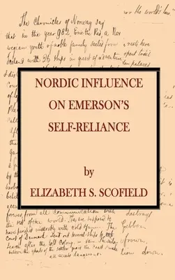 Influența nordică asupra independenței lui Emerson - Nordic Influence on Emerson's Self-Reliance