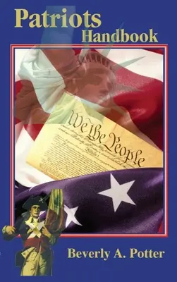 Manualul patrioților - The Patriots Handbook