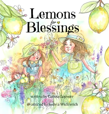 Lămâi pentru binecuvântări - Lemons for Blessings