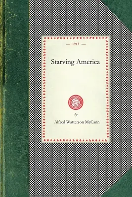 America înfometată - Starving America