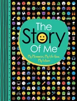 Povestea mea - Amintirile mele, viața mea actuală, viitorul meu - Story of Me - My Memories, My Life Now, My Future