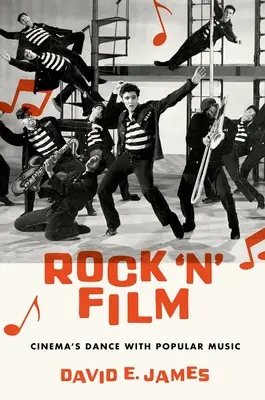 Rock 'n' Film: Dansul cinematografiei cu muzica populară - Rock 'n' Film: Cinema's Dance with Popular Music