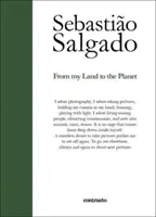 Sebastiao Salgado: De la țara mea la planetă - Sebastiao Salgado: From My Land to the Planet