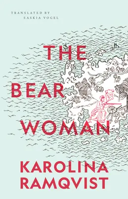 Femeia urs - The Bear Woman
