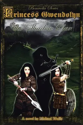 Prințesa Gwendolyn și Clanul Umbrelor - Princess Gwendolyn and the Shadow Clan