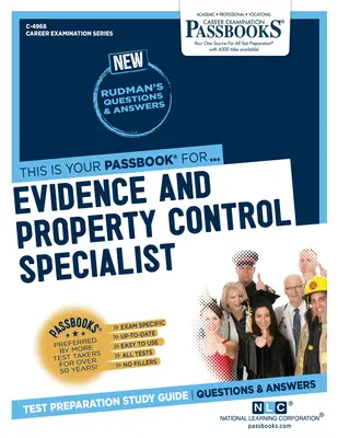 Specialist în controlul probelor și al bunurilor (C-4968): Ghid de studiu Passbooks - Evidence and Property Control Specialist (C-4968): Passbooks Study Guide