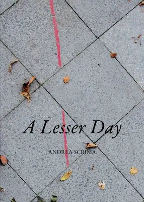 O zi mai mică - A Lesser Day