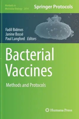 Bacterial Vaccines: Metode și protocoale - Bacterial Vaccines: Methods and Protocols