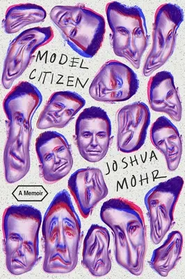 Cetățean model: A Memoir - Model Citizen: A Memoir
