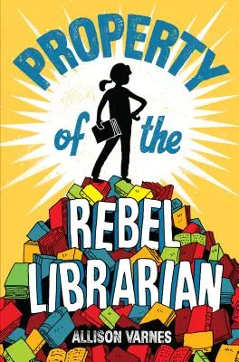 Proprietatea bibliotecarului rebel - Property of the Rebel Librarian