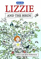 Lizzie și păsările - Lizzie and the Birds