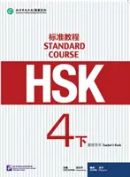Curs standard HSK 4B - Cartea profesorului - HSK Standard Course 4B - Teacher s Book