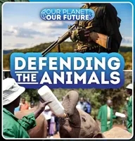 Apărarea animalelor - Defending the Animals