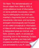 Șase ani: Dematerializarea obiectului de artă din 1966 până în 1972 - Six Years: The Dematerialization of the Art Object from 1966 to 1972