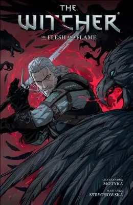 The Witcher Volumul 4: Din carne și flacără - The Witcher Volume 4: Of Flesh and Flame