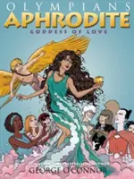 Olimpienii: Afrodita: Zeița iubirii - Olympians: Aphrodite: Goddess of Love