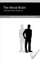 Creierul moral: O perspectivă multidisciplinară - The Moral Brain: A Multidisciplinary Perspective