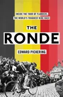 Ronde - În interiorul celei mai dure curse de ciclism din lume - Ronde - Inside the World's Toughest Bike Race