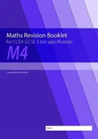 M4 Broșură de revizuire a matematicii pentru CCEA GCSE 2-tier Specification - M4 Maths Revision Booklet for CCEA GCSE 2-tier Specification