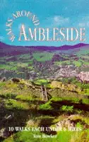 Plimbări prin Ambleside - Walks Around Ambleside