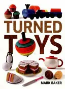 Jucării turnate - Turned Toys