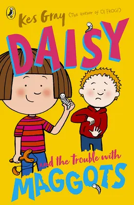 Daisy și problemele cu viermii (Daisy and the Trouble with Maggots) - Daisy and the Trouble with Maggots