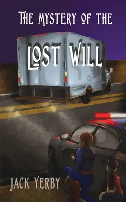 Misterul testamentului pierdut - The Mystery of the Lost Will