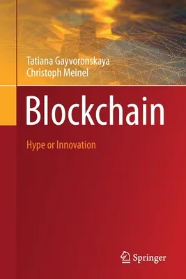 Blockchain: hype sau inovație - Blockchain: Hype or Innovation