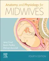 Anatomie și fiziologie pentru moașe - Anatomy and Physiology for Midwives