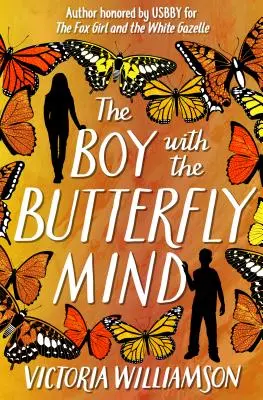 Băiatul cu mintea de fluture - The Boy with the Butterfly Mind
