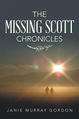 Cronicile lui Scott dispărut - The Missing Scott Chronicles