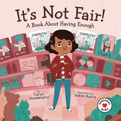 Nu e corect! O carte despre a avea destul - It's Not Fair!: A Book about Having Enough