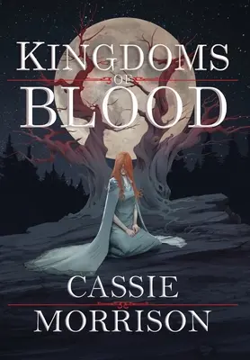 Regate de sânge: Cartea întâi - Kingdoms of Blood: Book One