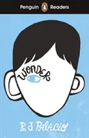 Penguin Readers Nivelul 3: Minunea (ELT Graded Reader) - Penguin Readers Level 3: Wonder (ELT Graded Reader)