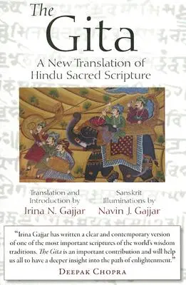 The Gita: O nouă traducere a Scripturii sacre hinduse - The Gita: A New Translation of Hindu Sacred Scripture