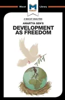 O analiză a cărții lui Amartya Sen Dezvoltarea ca libertate - An Analysis of Amartya Sen's Development as Freedom