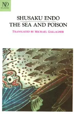 Marea și otrava (The Sea and Poison) - The Sea and Poison