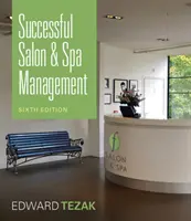 Managementul de succes al saloanelor și spa-urilor - Successful Salon & Spa Management
