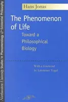 Fenomenul vieții: Către o biologie filosofică - The Phenomenon of Life: Toward a Philosophical Biology