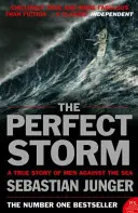 Furtuna perfectă - O poveste adevărată a omului împotriva mării - Perfect Storm - A True Story of Man Against the Sea