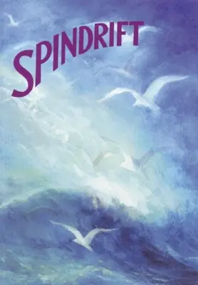 Spindrift: O colecție de poezii, cântece și povestiri pentru copii mici - Spindrift: A Collection of Poems, Songs, and Stories for Young Children