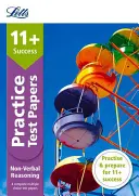 Letts 11+ Success -- 11+ Non-Verbal Reasoning Practice Test Papers - Multiple-Choice: Pentru testele de evaluare Gl - Letts 11+ Success -- 11+ Non-Verbal Reasoning Practice Test Papers - Multiple-Choice: For the Gl Assessment Tests