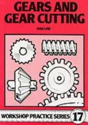 Angrenaje și tăierea angrenajelor - Gears and Gear Cutting