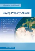 Cumpărarea de proprietăți în străinătate - Ediție revizuită 2019 - Buying Property Abroad - Revised Edition 2019
