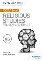 Notele mele de revizuire OCR A Level Religious Studies: Religie și etică - My Revision Notes OCR A Level Religious Studies: Religion and Ethics